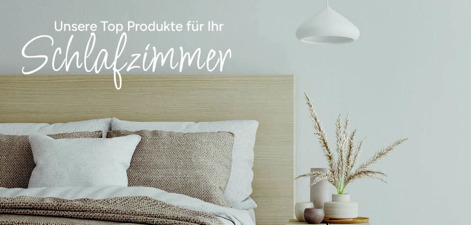 Passende Produkte für Ihr Schlafzimmer bei Orbisana entdecken! 